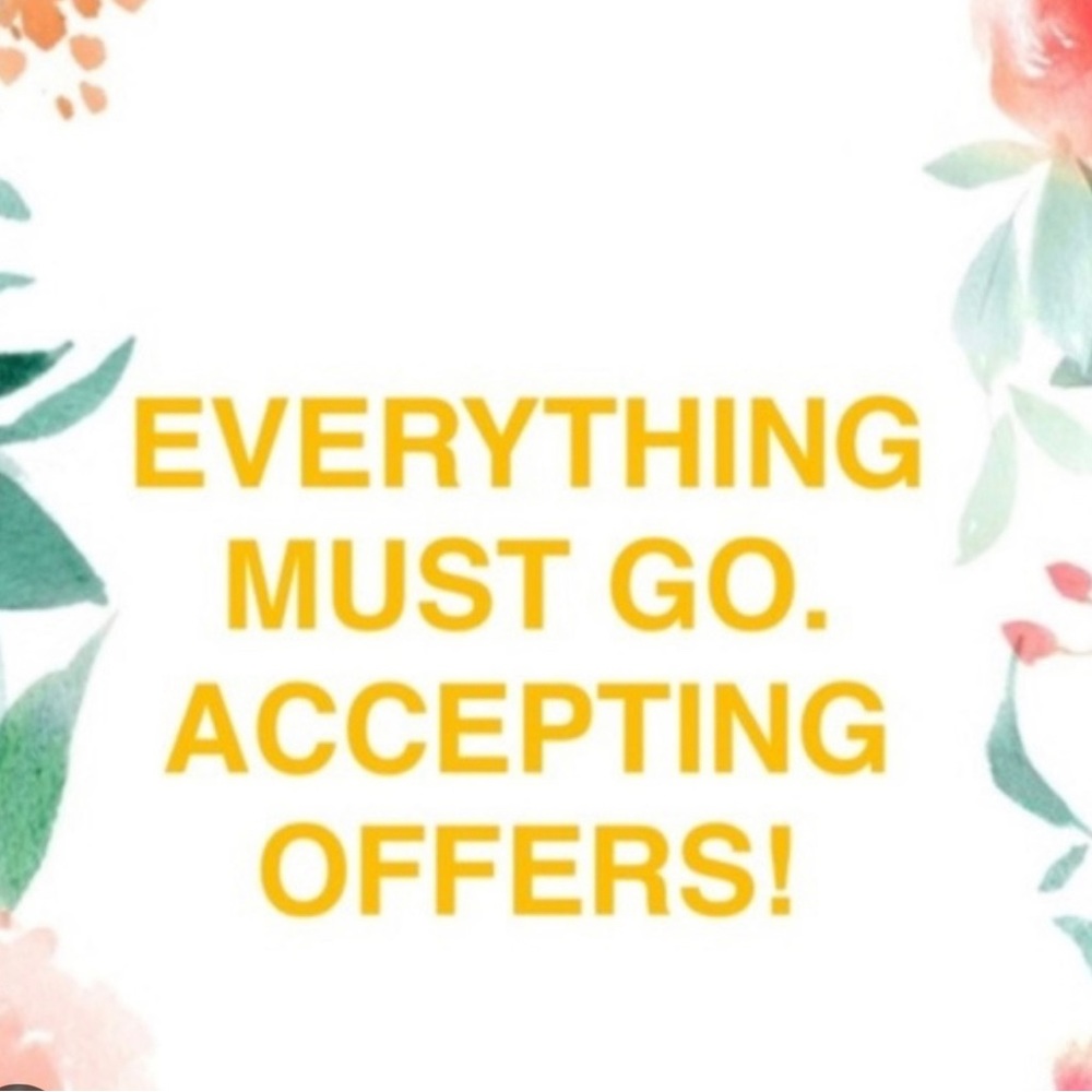 Everything MUST GO!!